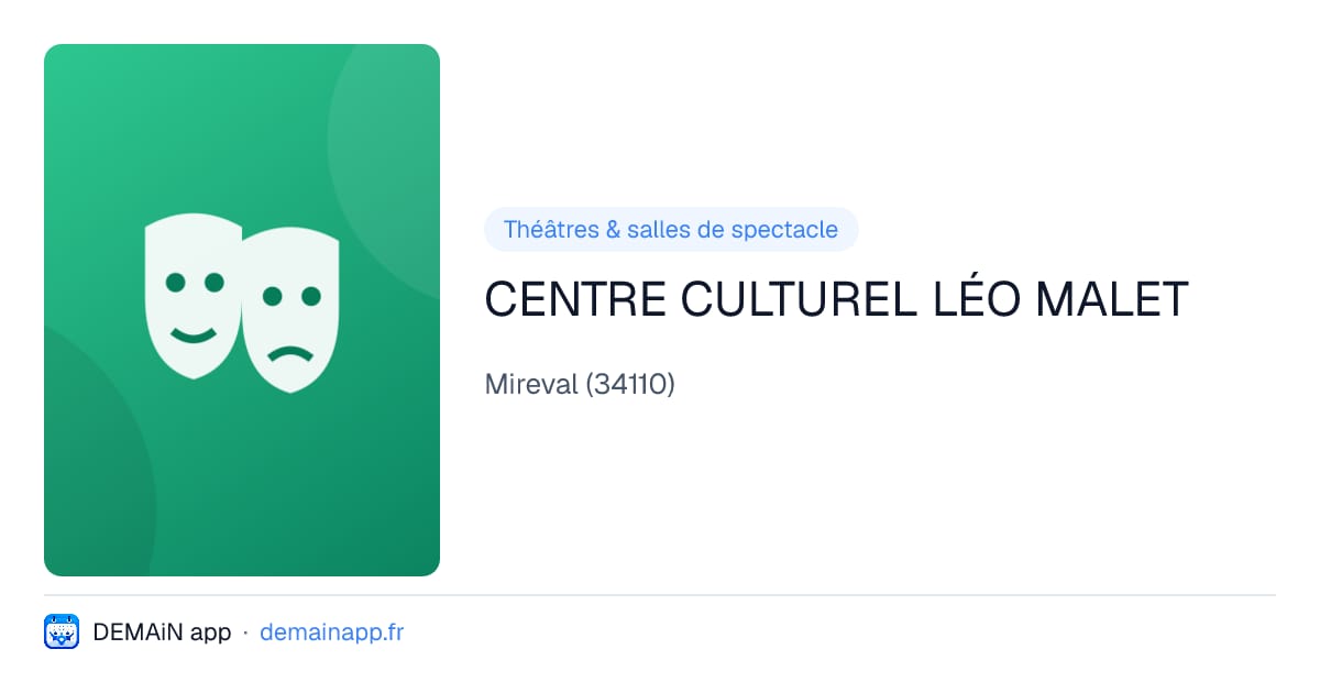 CENTRE CULTUREL LÉO MALET — Mireval