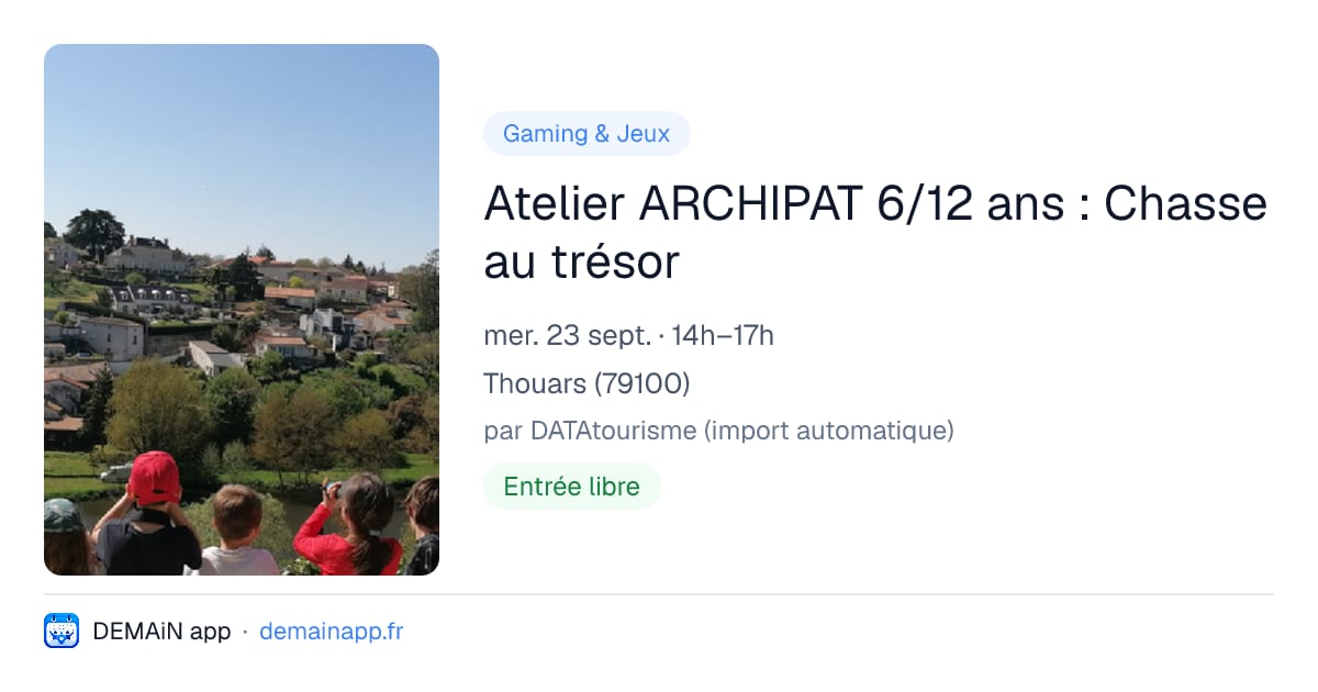 Atelier ARCHIPAT 6/12 ans : Chasse au trésor — Thouars