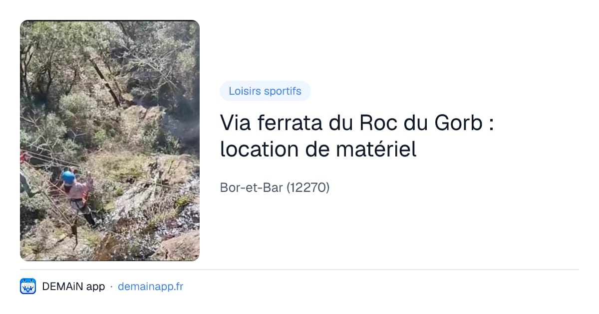 Via ferrata du Roc du Gorb : location de matériel — Bor-et-Bar