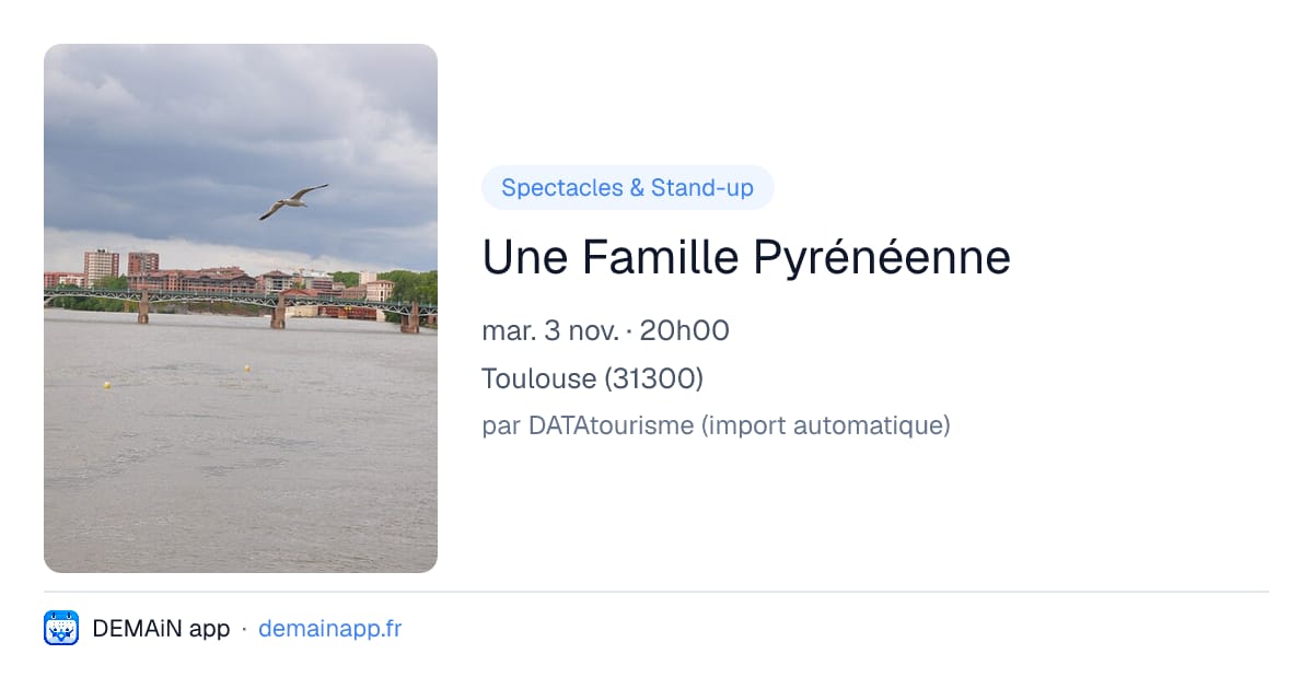 Une Famille Pyrénéenne — Toulouse