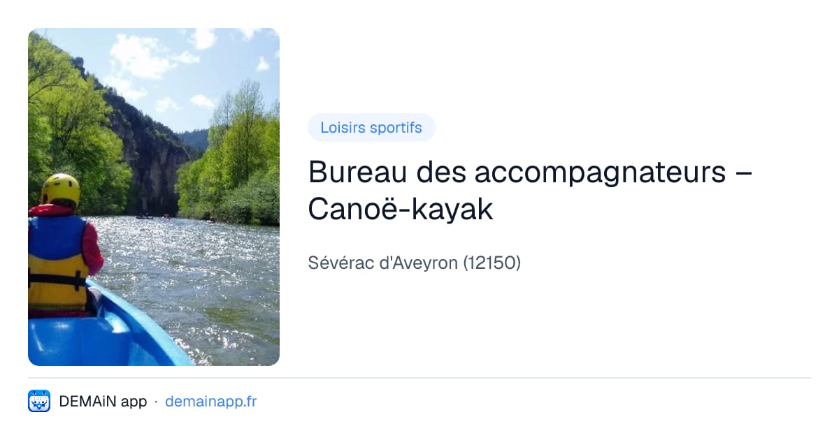 Bureau des accompagnateurs – Canoë-kayak — Sévérac d'Aveyron