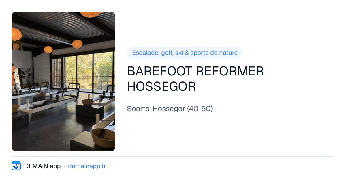 BAREFOOT REFORMER HOSSEGOR — Soorts-Hossegor