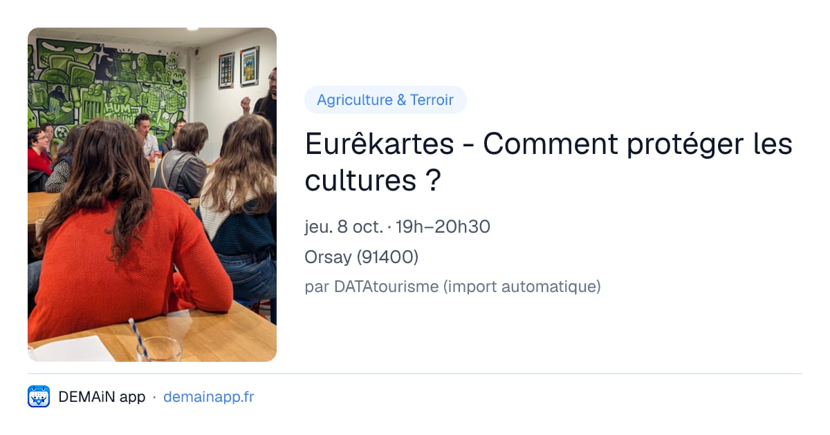 Eurêkartes - Comment protéger les cultures ? — Orsay