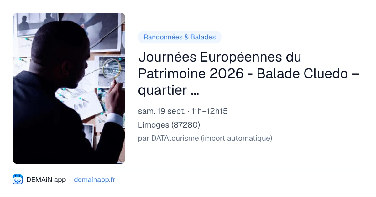 Journées Européennes du Patrimoine 2026 - Balade Cluedo – quartier de Beaubreuil — Limoges