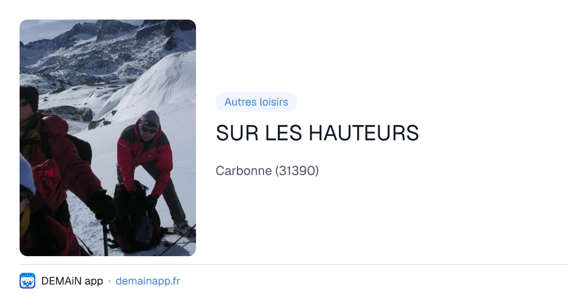 SUR LES HAUTEURS — Carbonne
