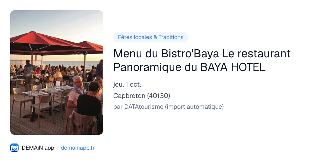 Menu du Bistro'Baya Le restaurant Panoramique du BAYA HOTEL — Capbreton