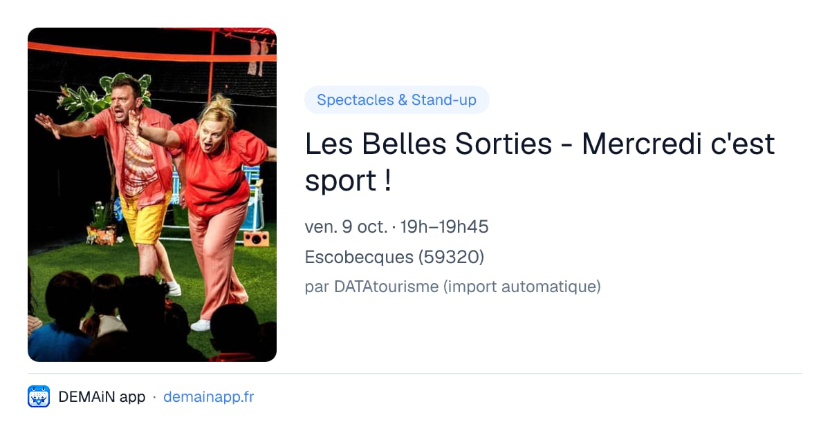 Les Belles Sorties - Mercredi c'est sport ! — Escobecques