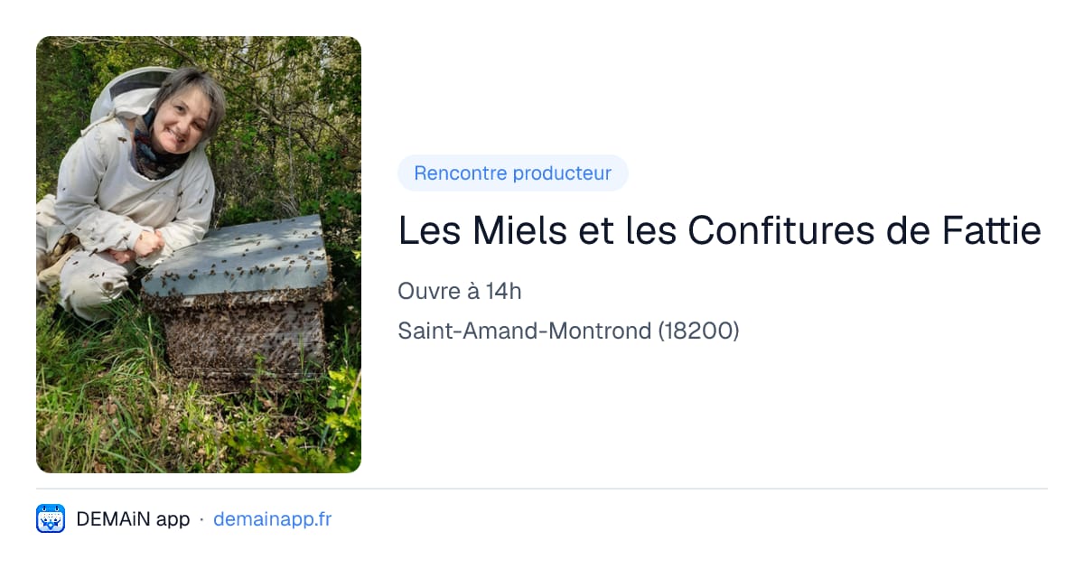 Les Miels et les Confitures de Fattie — Saint-Amand-Montrond