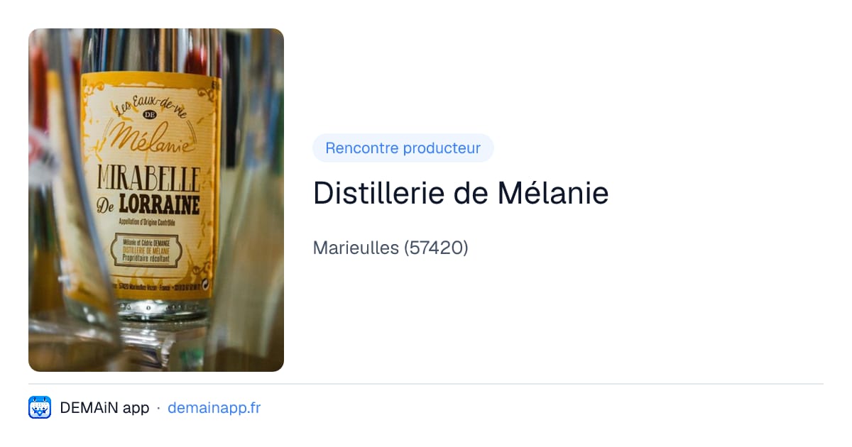 Distillerie de Mélanie — Marieulles