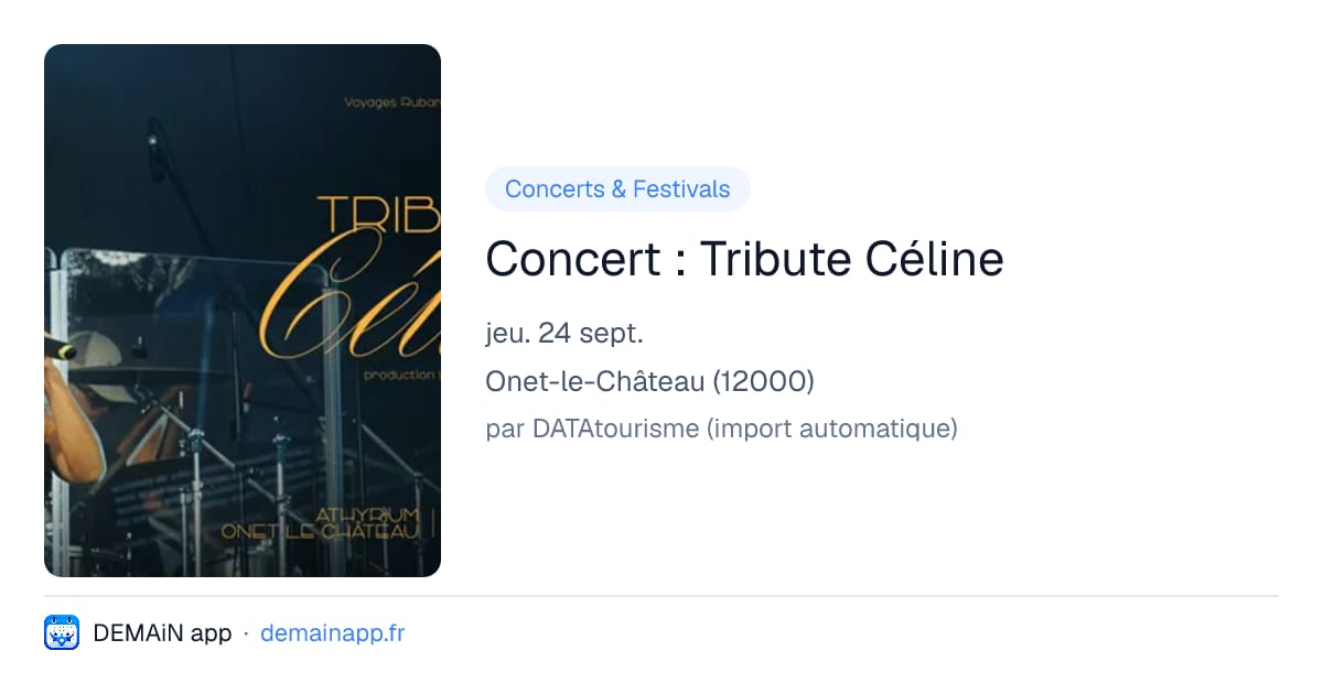 Concert : Tribute Céline — Onet-le-Château