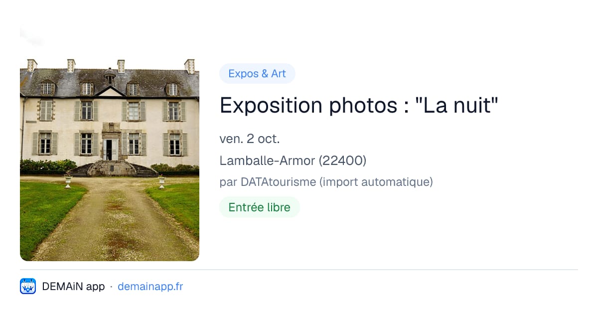 Exposition photos : "La nuit" — Lamballe-Armor