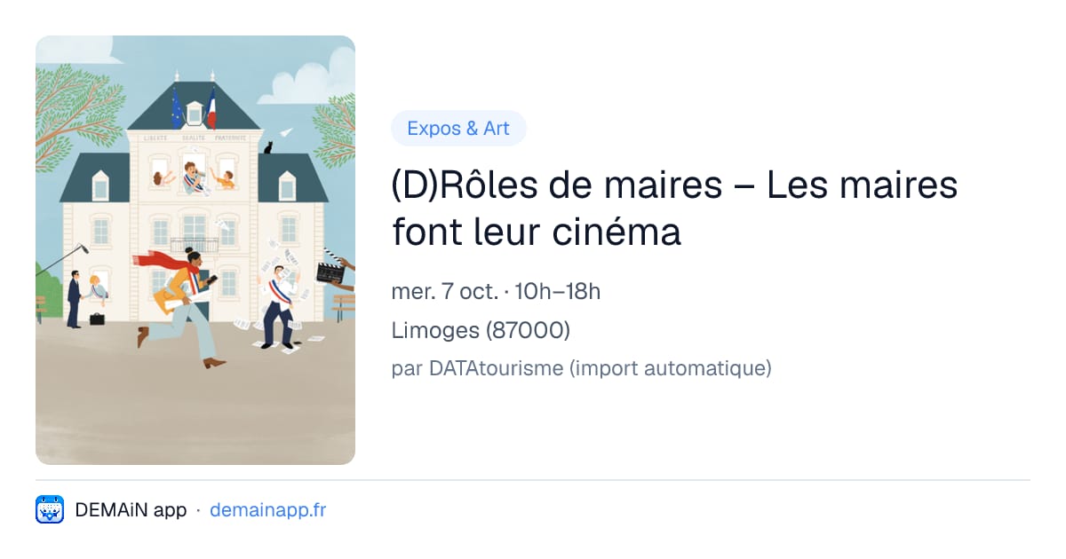 (D)Rôles de maires – Les maires font leur cinéma — Limoges