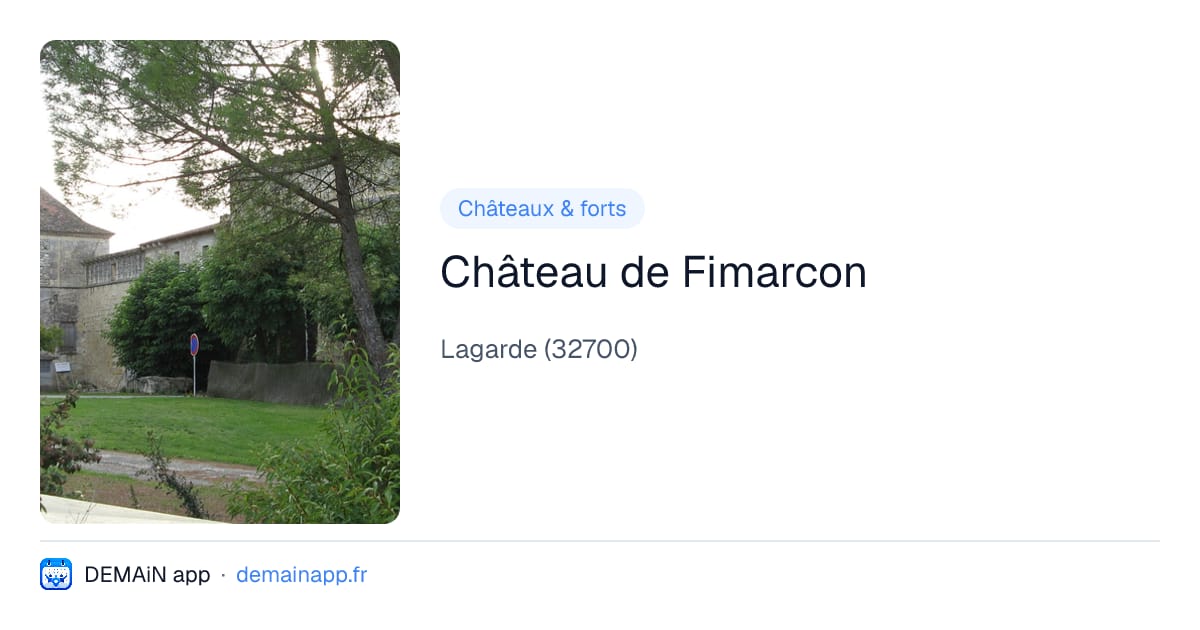 Château de Fimarcon — Lagarde