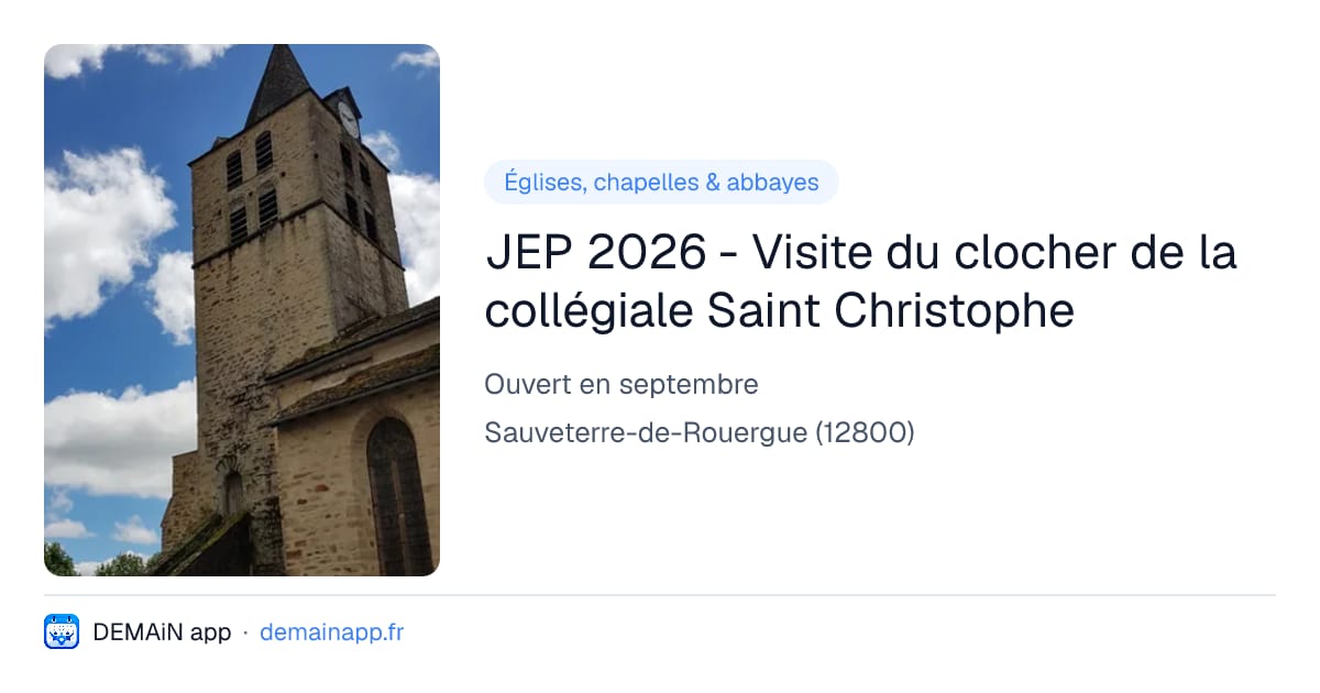 JEP 2026 - Visite du clocher de la collégiale Saint Christophe — Sauveterre-de-Rouergue