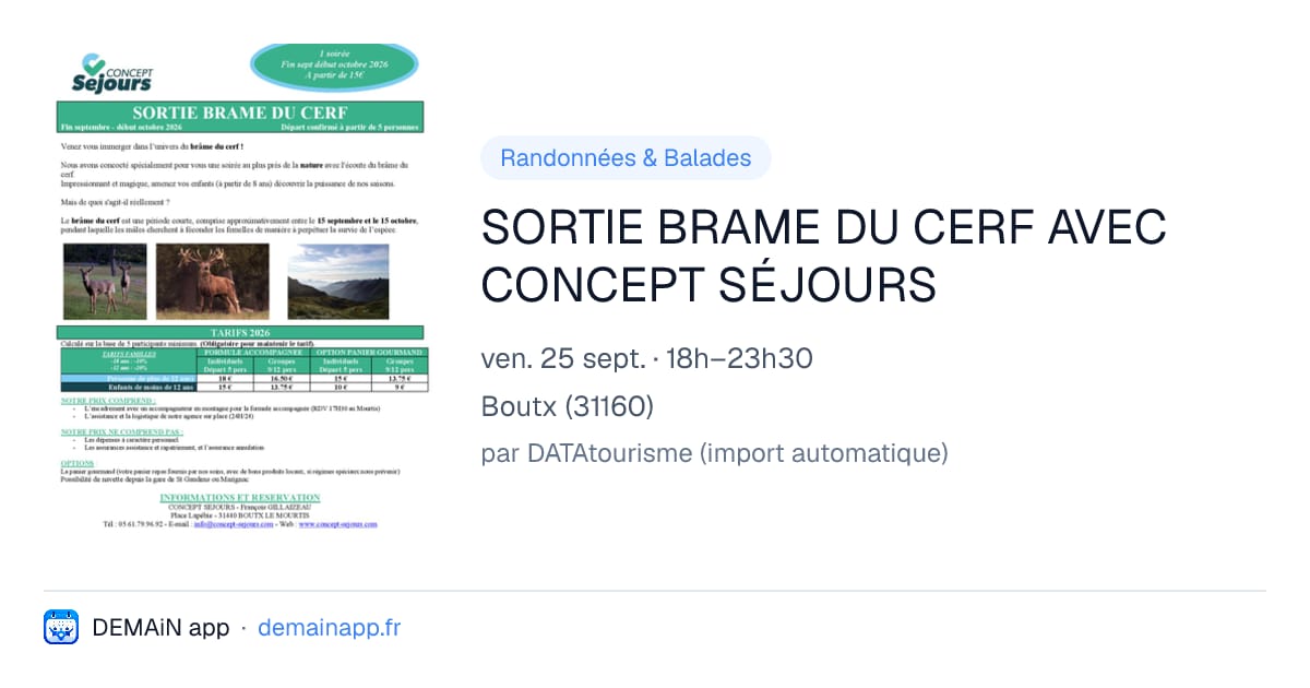 SORTIE BRAME DU CERF AVEC CONCEPT SÉJOURS — Boutx