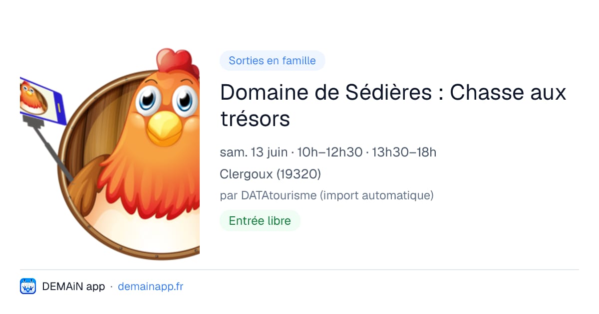 Domaine de Sédières : Chasse aux trésors — Clergoux