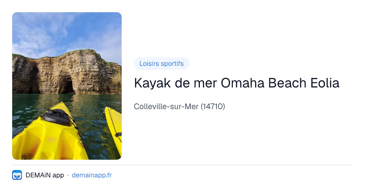 Kayak de mer Omaha Beach Eolia — Colleville-sur-Mer
