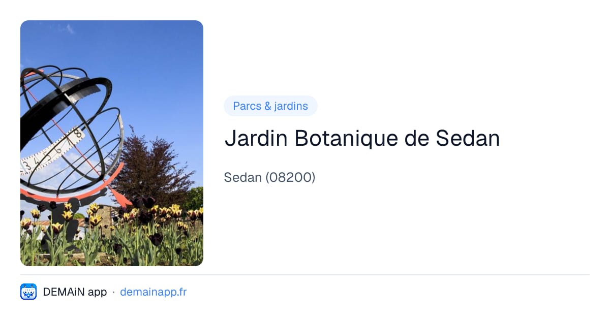 Jardin Botanique de Sedan — Sedan