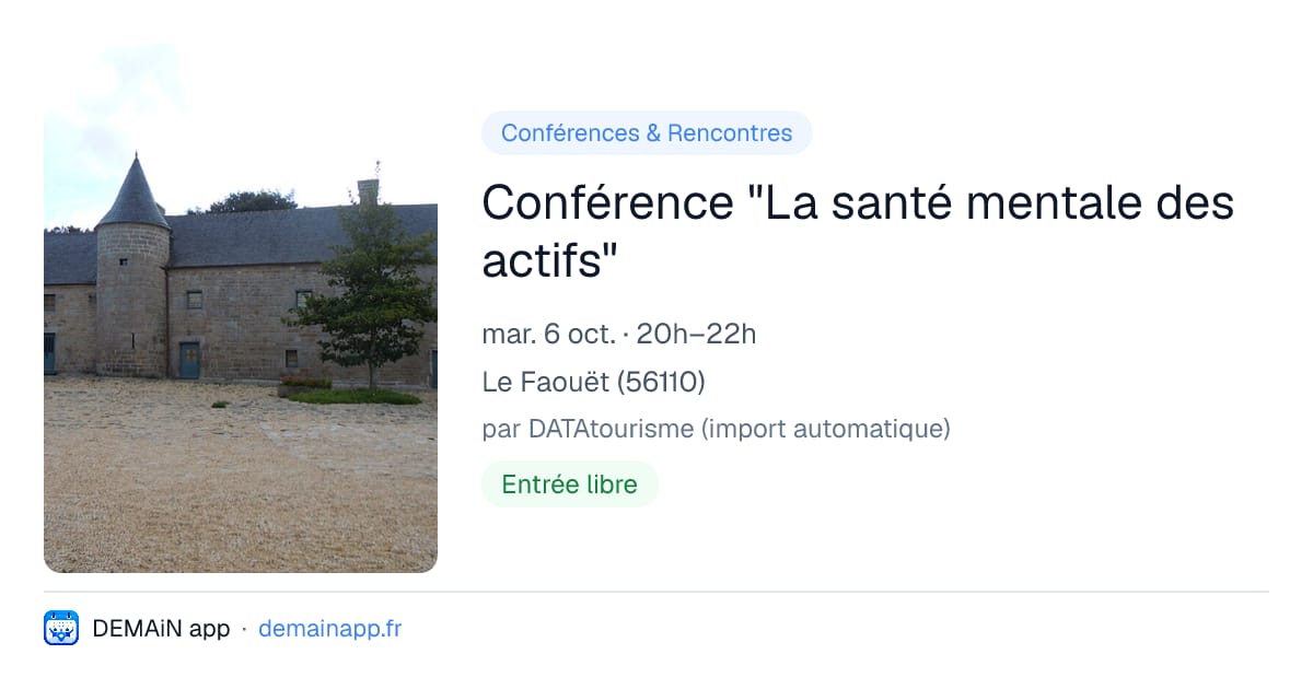 Conférence "La santé mentale des actifs" — Le Faouët
