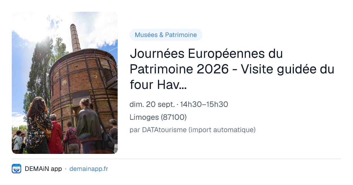 Journées Européennes du Patrimoine 2026 - Visite guidée du four Haviland — Limoges