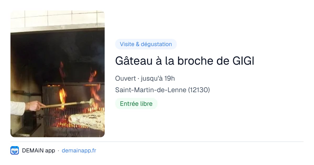 Gâteau à la broche de GIGI — Saint-Martin-de-Lenne