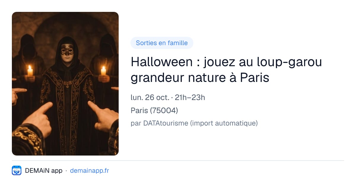 Halloween : jouez au loup-garou grandeur nature à Paris — Paris