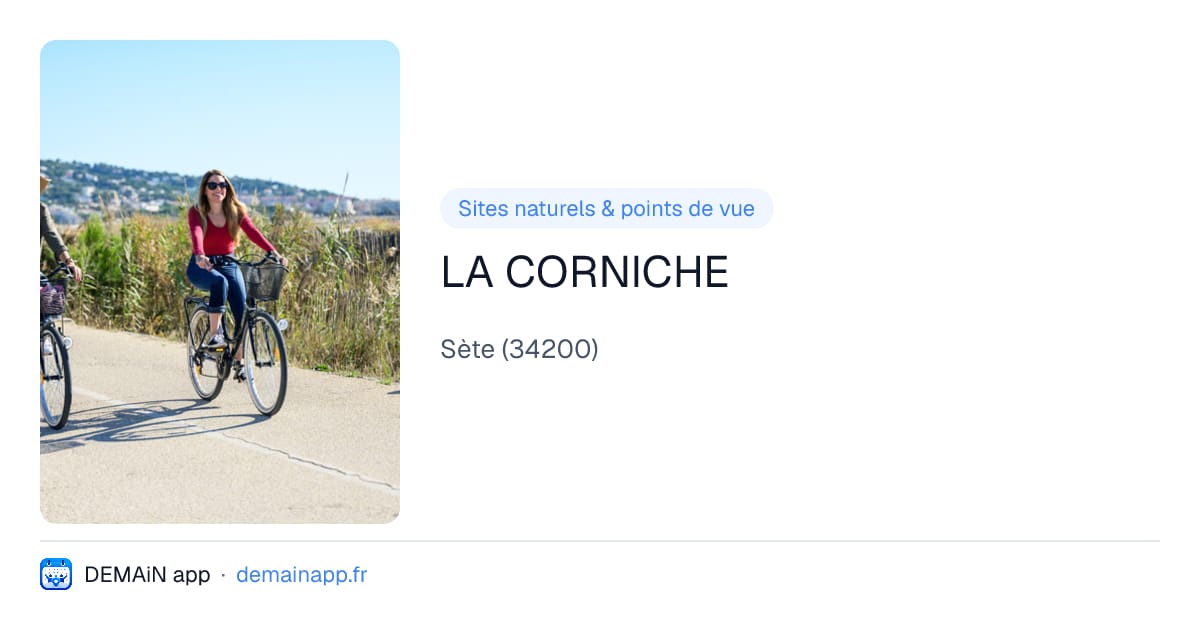 LA CORNICHE — Sète