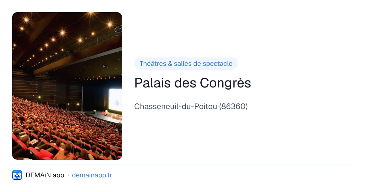 Palais des Congrès — Chasseneuil-du-Poitou