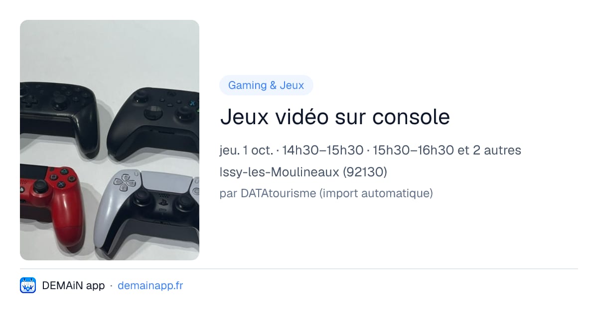 Jeux vidéo sur console — Issy-les-Moulineaux