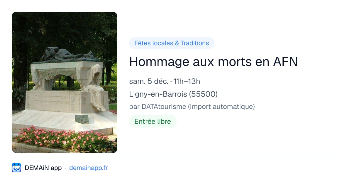 Hommage aux morts en AFN — Ligny-en-Barrois