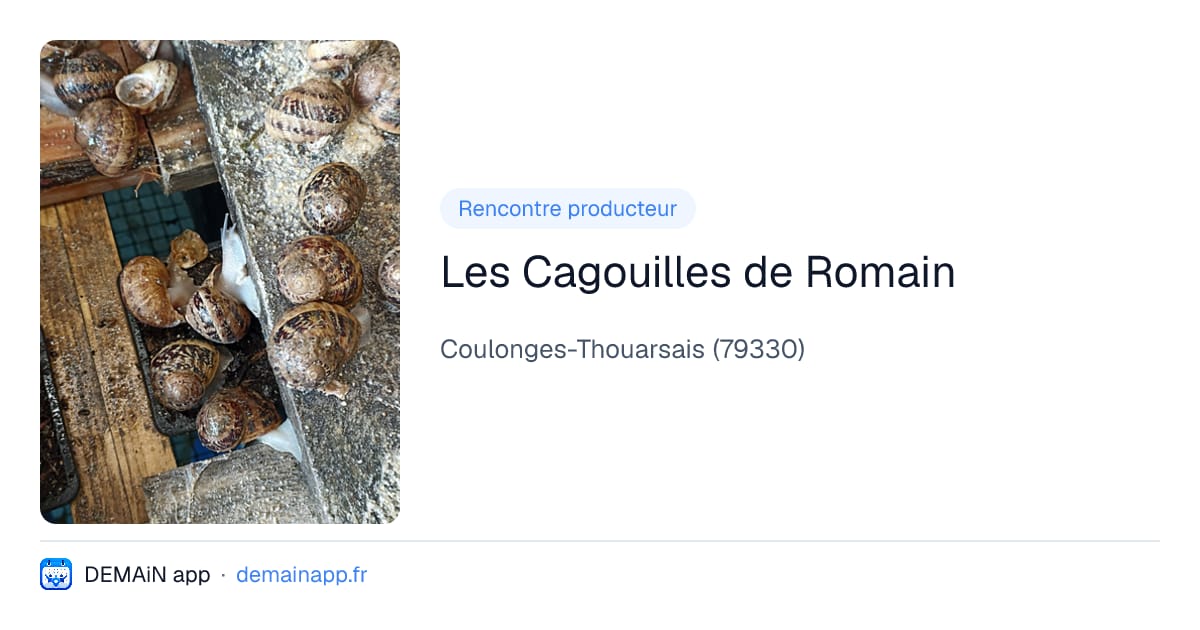 Les Cagouilles de Romain — Coulonges-Thouarsais