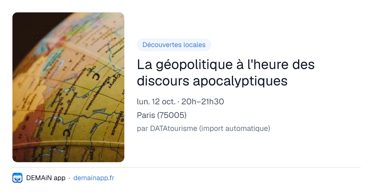 La géopolitique à l'heure des discours apocalyptiques — Paris
