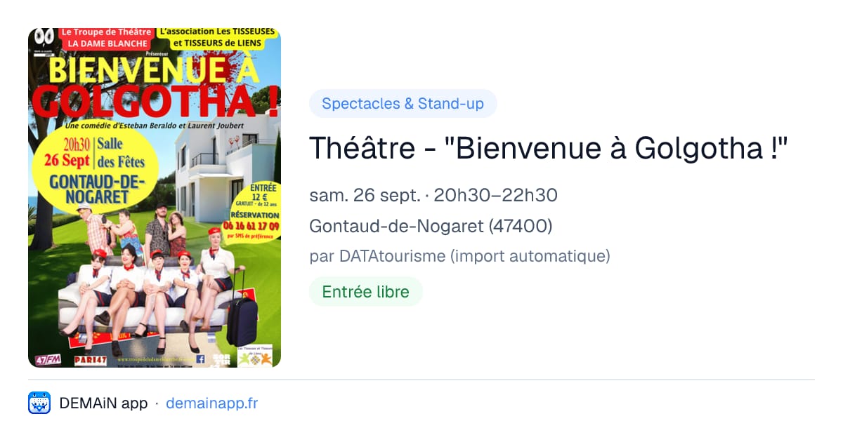 Théâtre - "Bienvenue à Golgotha !" — Gontaud-de-Nogaret