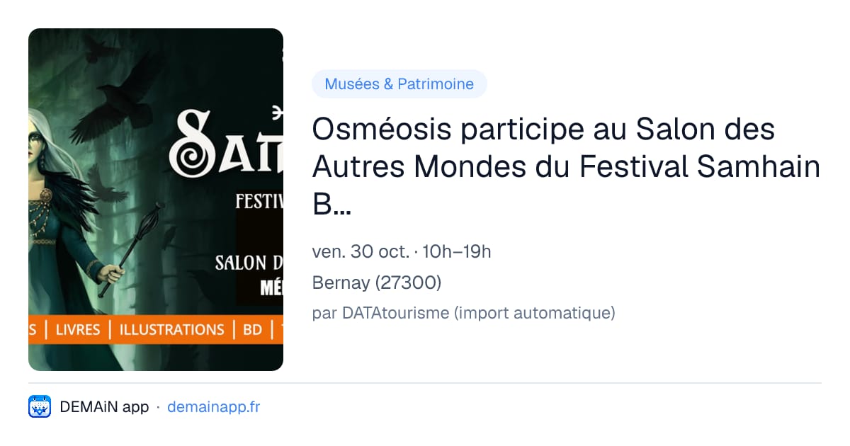 Osméosis participe au Salon des Autres Mondes du Festival Samhain Bernay — Bernay