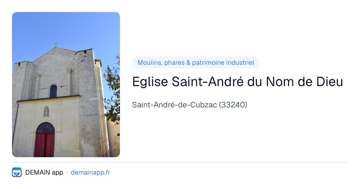 Eglise Saint-André du Nom de Dieu — Saint-André-de-Cubzac