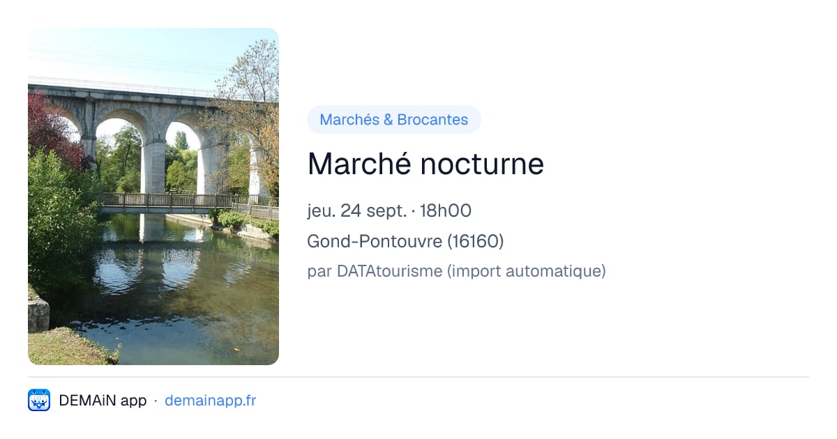 Marché nocturne — Gond-Pontouvre