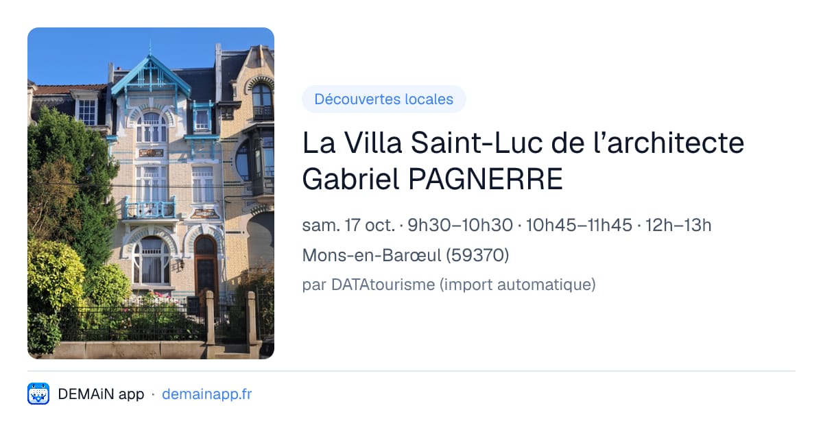 La Villa Saint-Luc de l’architecte Gabriel PAGNERRE — Mons-en-Barœul