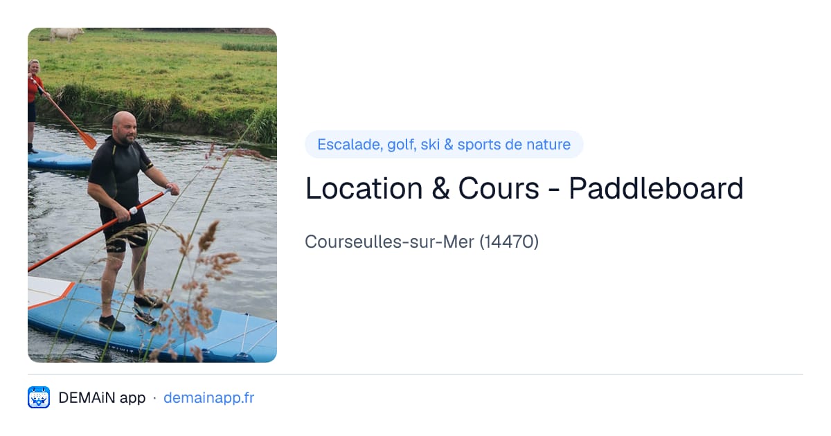 Location & Cours - Paddleboard — Courseulles-sur-Mer