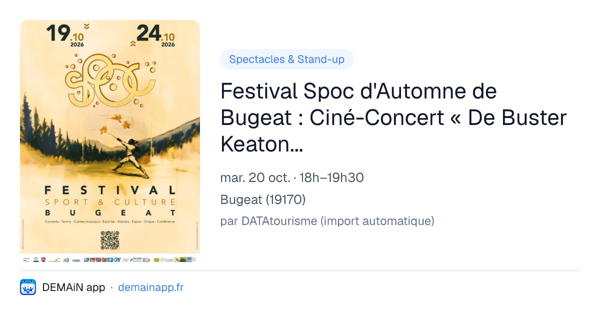 Festival Spoc d'Automne de Bugeat : Ciné-Concert « De Buster Keaton à Star Wars » — Bugeat