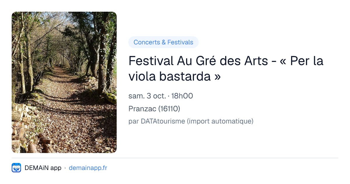 Festival Au Gré des Arts - « Per la viola bastarda » — Pranzac