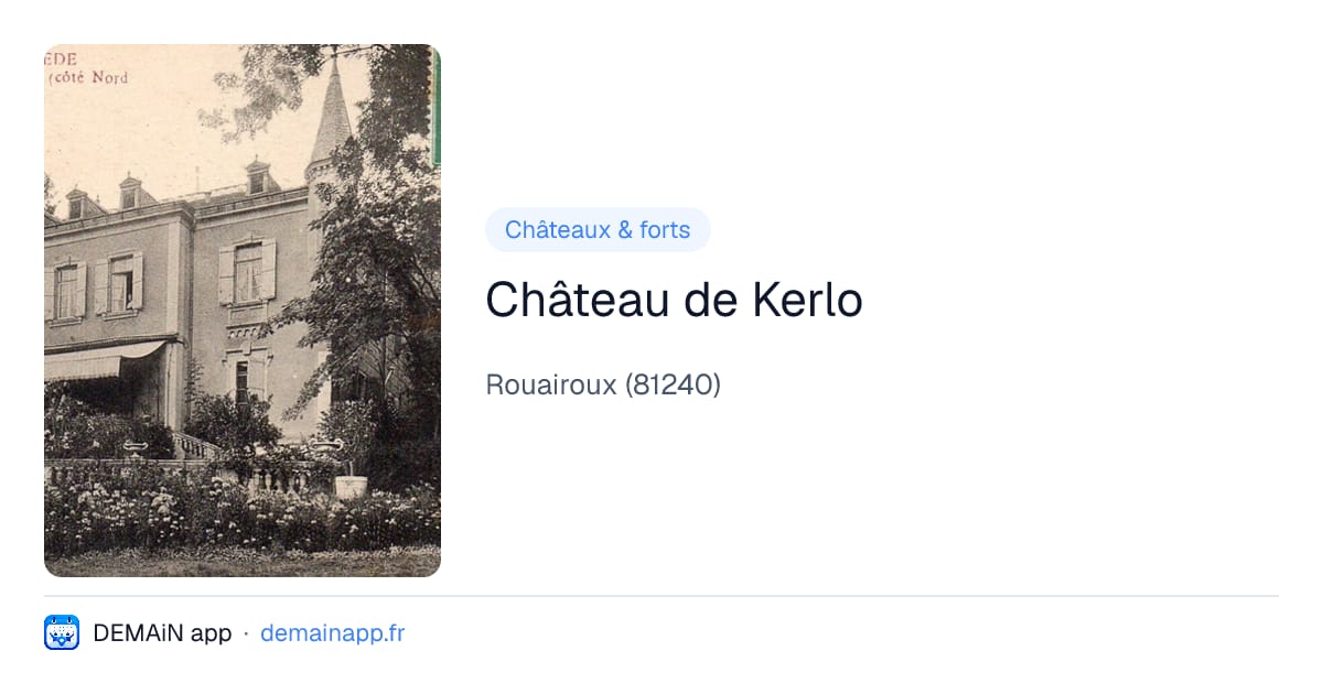 Château de Kerlo — Rouairoux