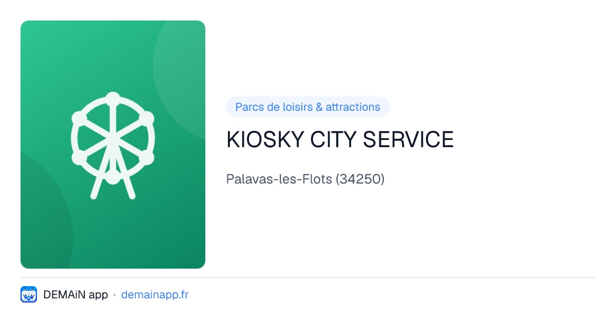 KIOSKY CITY SERVICE — Palavas-les-Flots