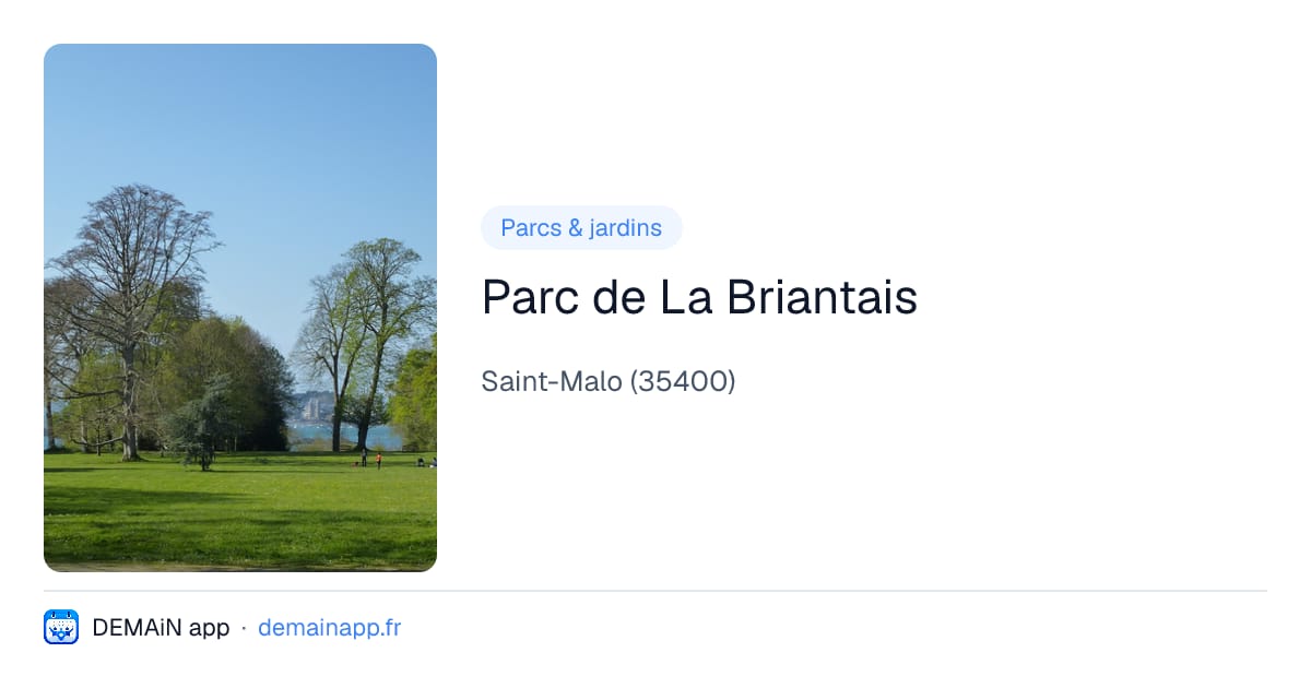 Parc de La Briantais — Saint-Malo