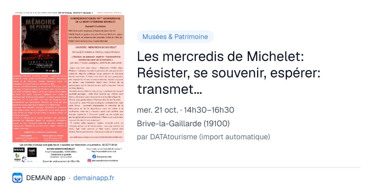Les mercredis de Michelet: Résister, se souvenir, espérer: transmettre la lumière au cœur de la mémoire — Brive-la-Gaillarde