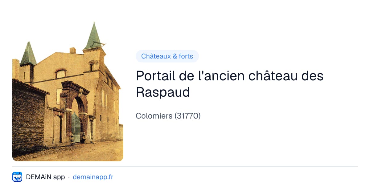 Portail de l'ancien château des Raspaud — Colomiers