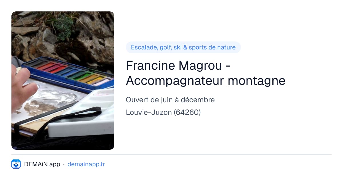Francine Magrou - Accompagnateur montagne — Louvie-Juzon