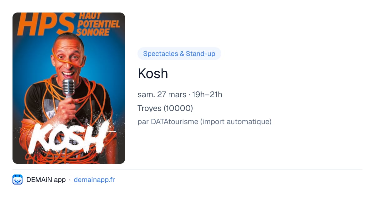 Kosh — Troyes