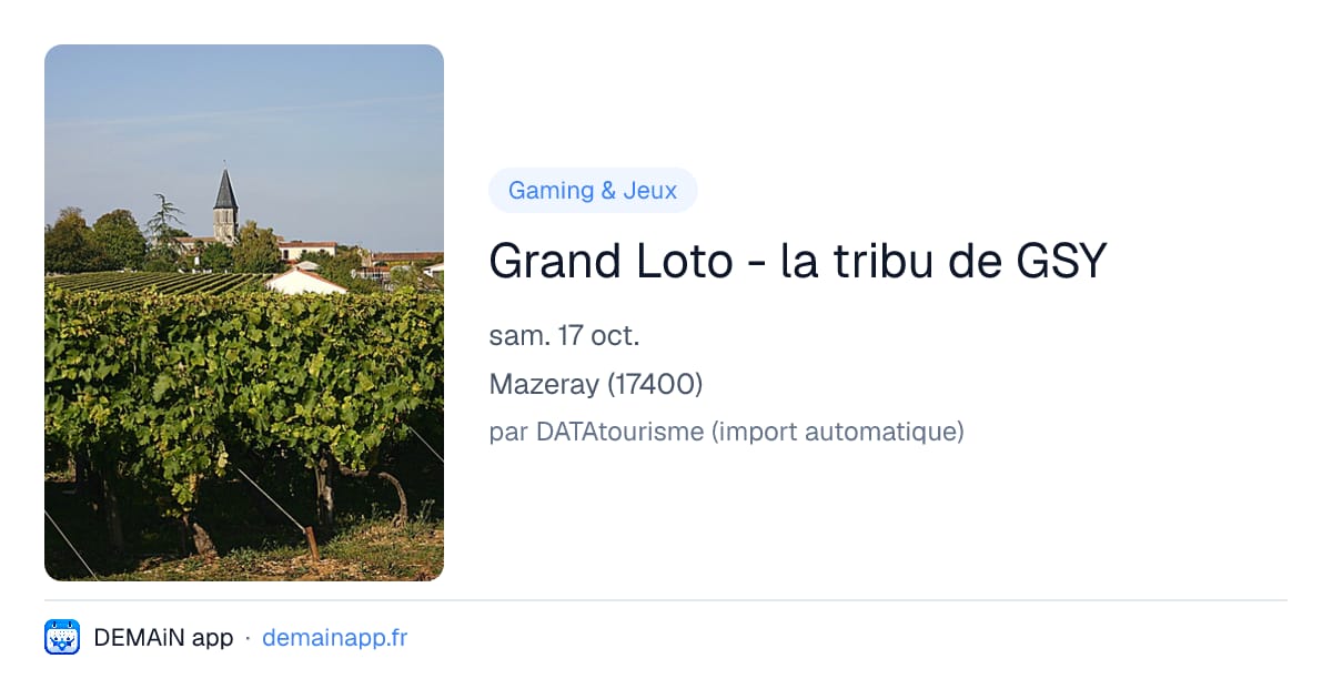 Grand Loto - la tribu de GSY — Mazeray