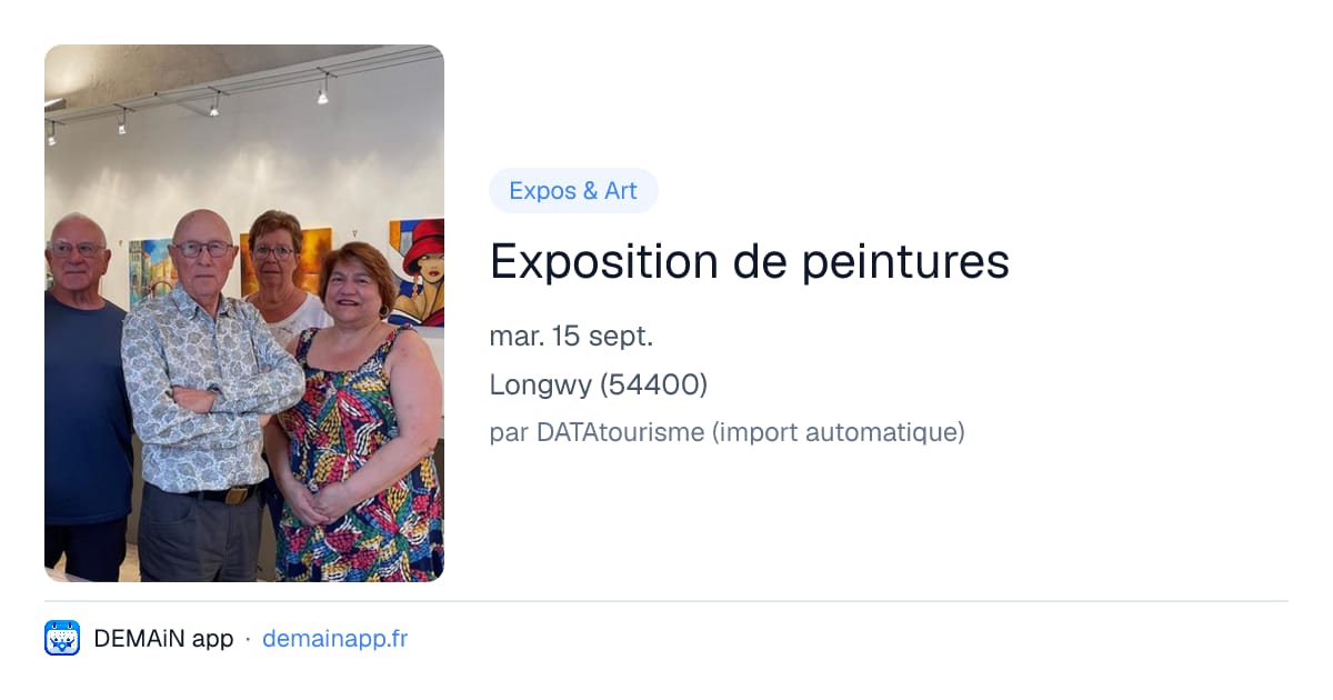 Exposition de peintures — Longwy