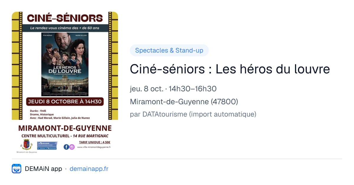 Ciné-séniors : Les héros du louvre — Miramont-de-Guyenne
